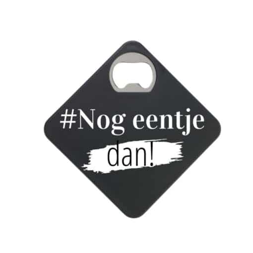 Bieropener | Nog eentje dan