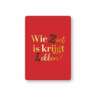 0039082_kp-cadeaukaartjes-a7-wie-zoet-is-krijgt-lekkers-25-stuks_450 (1) Cadeaukaart sinterklaas | Wie zoet is krijgt lekkers - Afbeelding 1